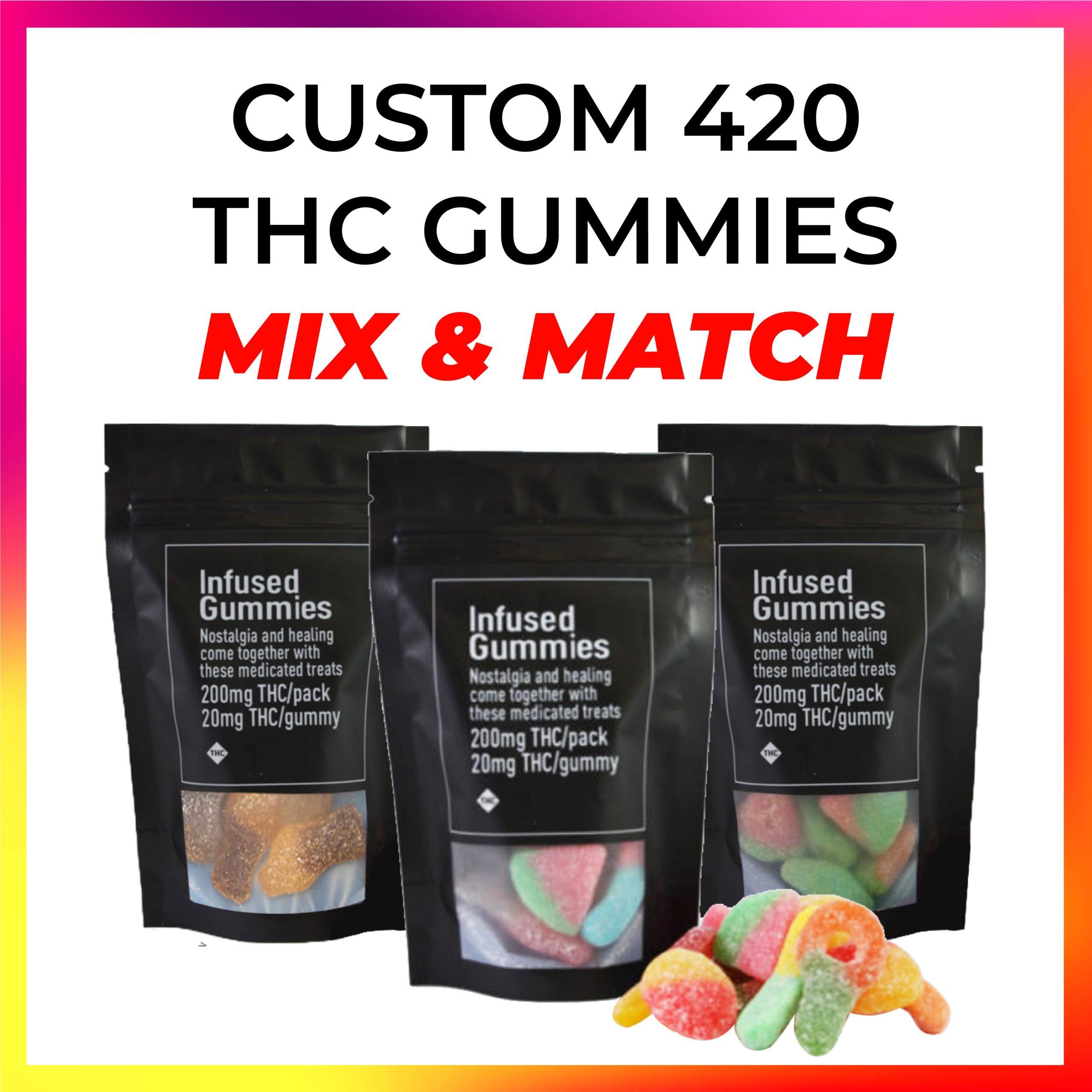 Custom 420 THC Gummies Mix & Match