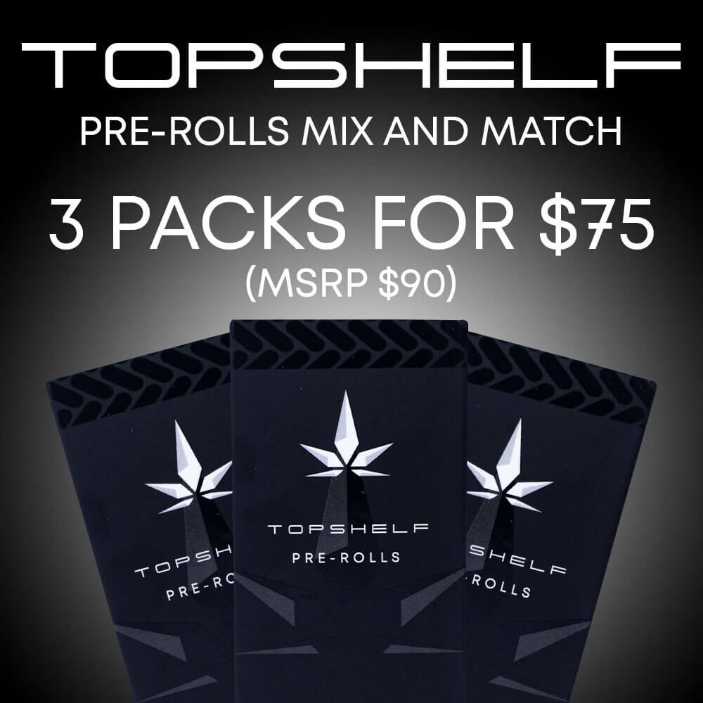 Top Shelf Pre-Rolled Packs Mix and Match